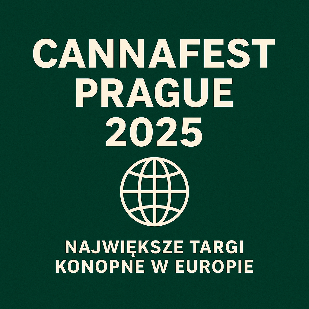 Cannafest Prague 2025 – największe targi konopne w Europie